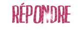 R�pondre au sujet