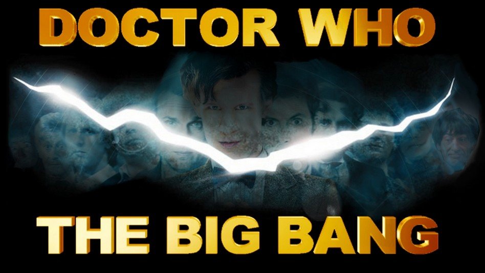 Doctor Who : The Big Bang