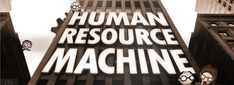 Human Resource Machine, Tu l'aimes ma ligne de code ? 