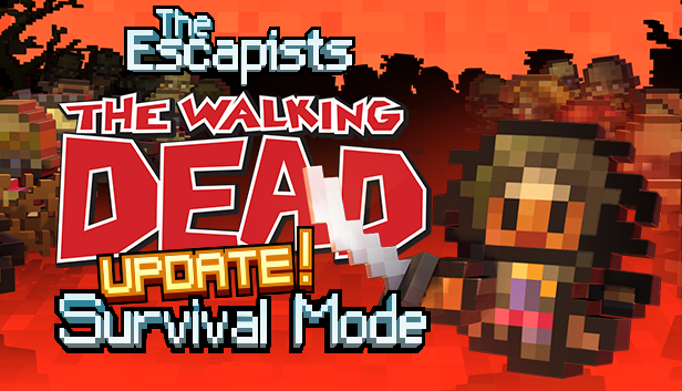 The Escapists The Walking Dead : un nouveau mode gratuit sur PC et Xbox One