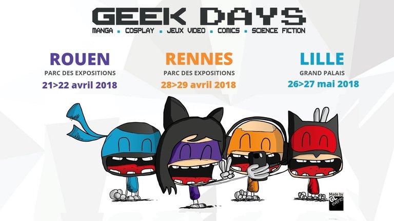 Les journées "Geek Days" à Rouen, Rennes et Lille
