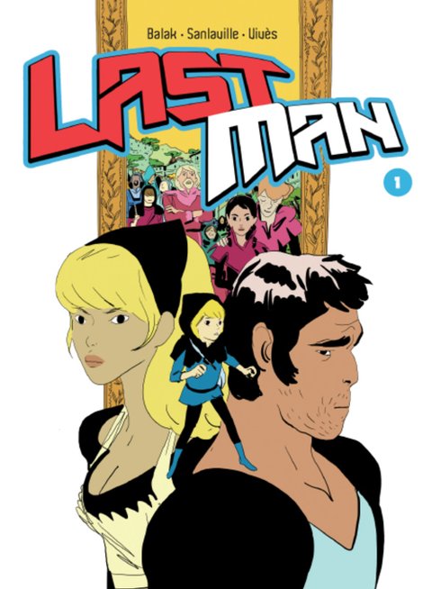 Couverture du tome 1 de LastMan