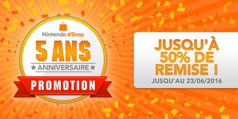 Nintendo eShop : Des promotions pour le 5ème anniversaire de l'eShop