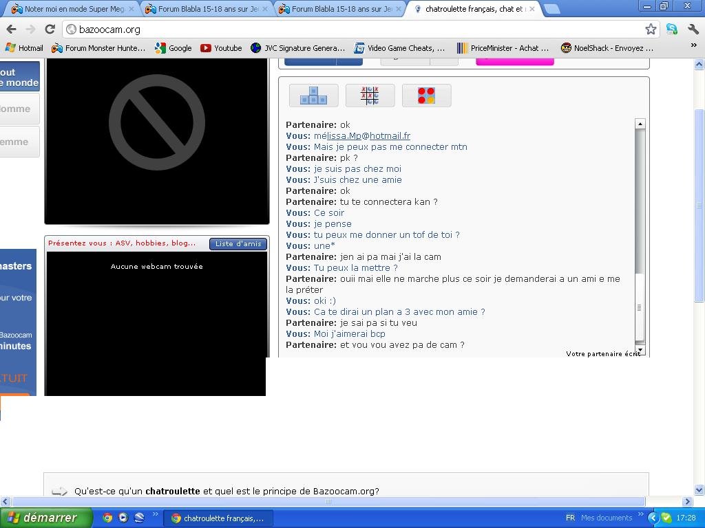 Bazoocam] Mec de 17 ans sur le forum Blabla 15-18 ans - 21-04-2012 17:30:22  - jeuxvideo.com