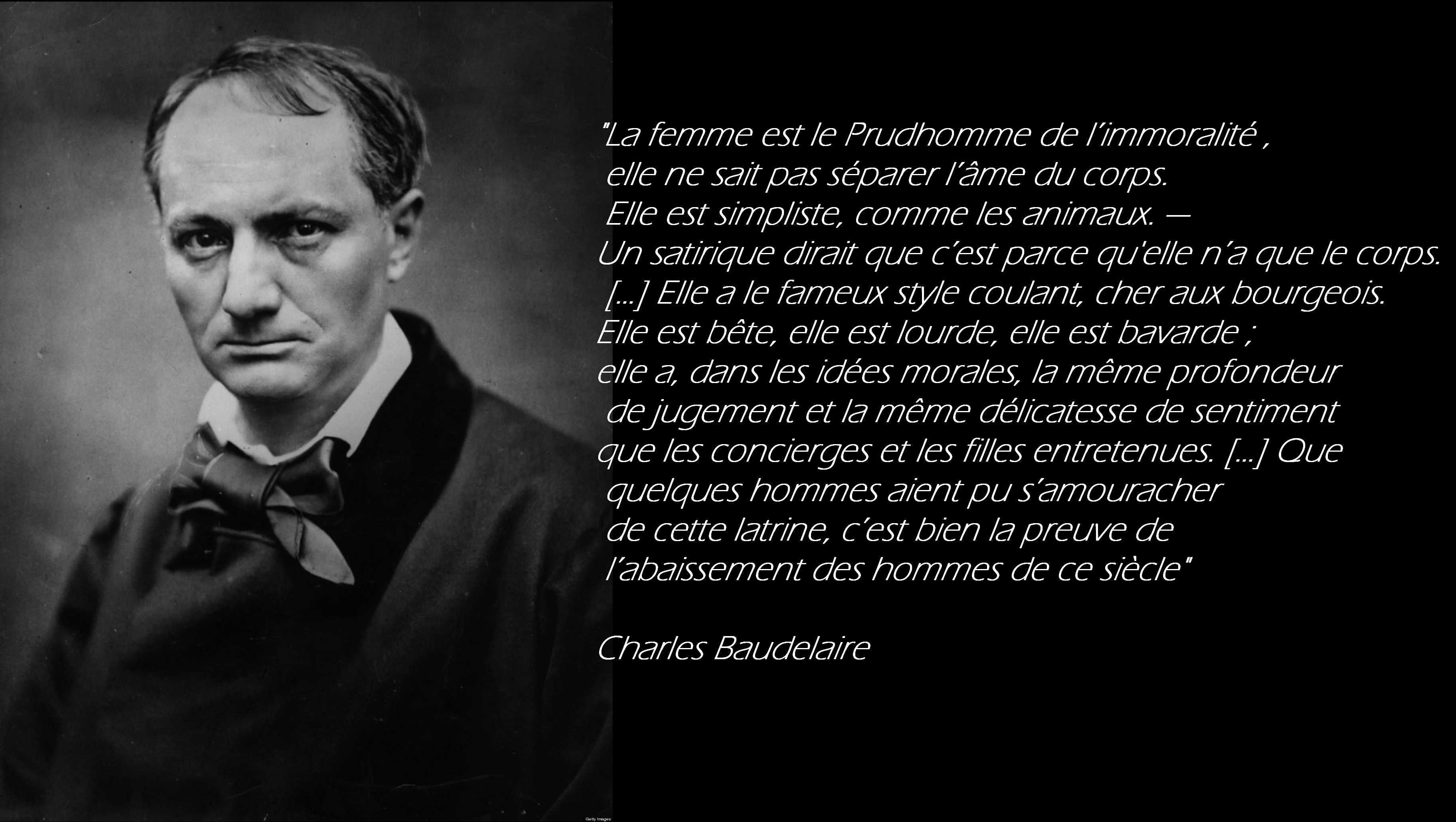 Charles Baudelaire Sur La Femme Sur Le Forum Blabla 18 25 Ans 24 09 16 13 00 02 Jeuxvideo Com