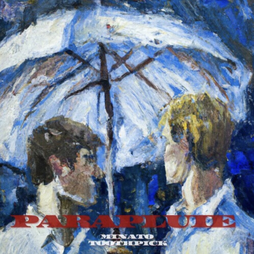 Parapluie by Minato DR (Ft. Toothpick)