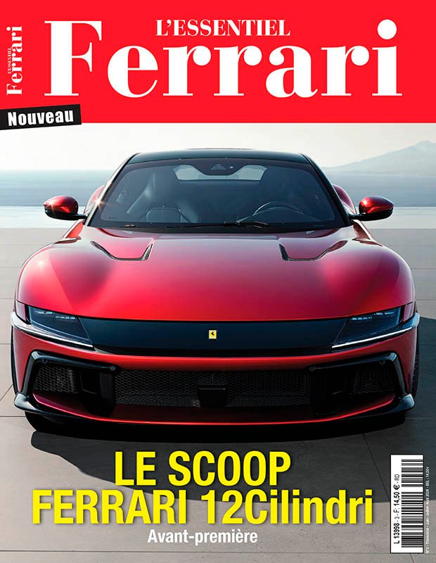 L'essentiel Ferrari - Juin/Juillet/Août 2024