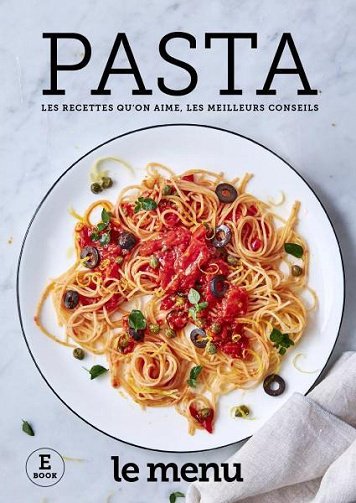 Le Menu Spécial French Edition - Pasta - Juin 2024