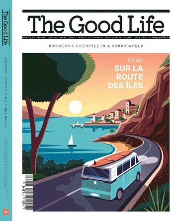 The Good Life France - Juin-Août 2024