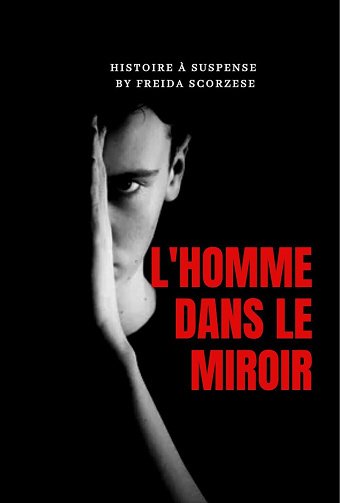 L'homme dans le miroir - Freida Scorzese (2024)