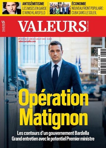 Valeurs Actuelles - 27 Juin 2024