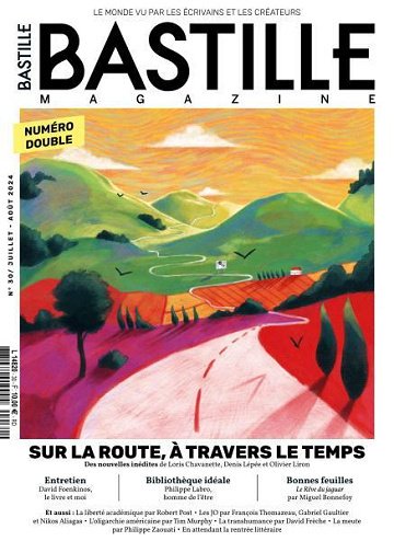 Bastille Magazine - Juillet-Août 2024