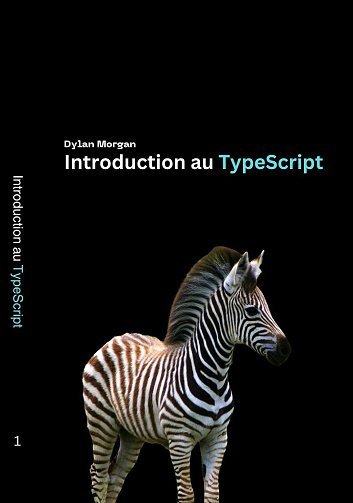 Dylan Morgan - Introduction au TypeScript (2024)