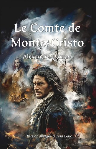 Alexandre Dumas - Le Comte de Monte Cristo (2024)