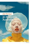 Zoé Derleyn - Je m'appelle Australie (2024)