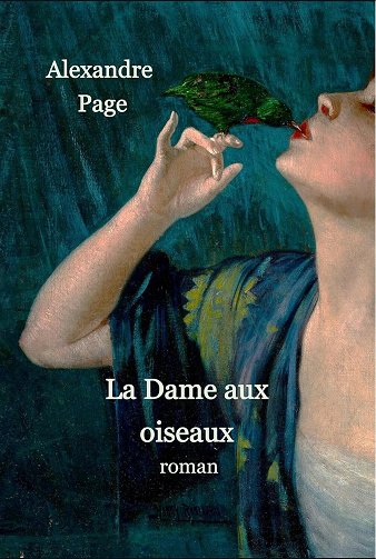 Alexandre Page - La Dame aux oiseaux (2024)