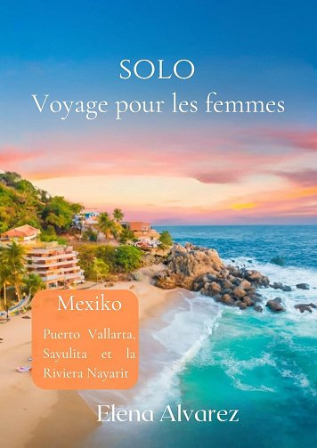 Elena Álvarez - Voyage solo pour les femmes (2024)