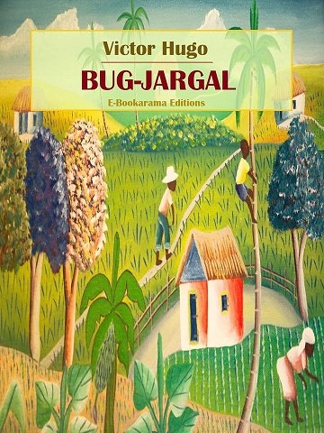 Victor Hugo - Bug-Jargal (2024)