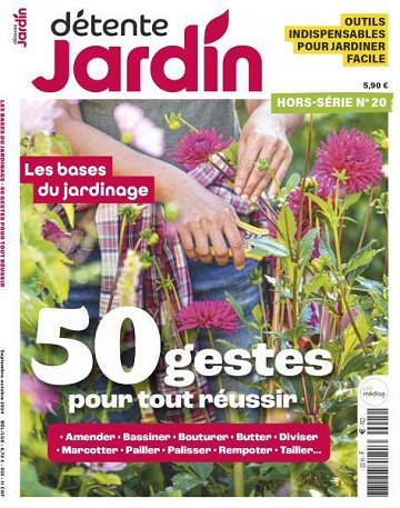 Détente Jardin Hors-Série - Septembre-Octobre 2024