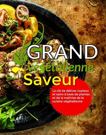 Alice Beckhams - Grand Saveur végétalienne (2024)