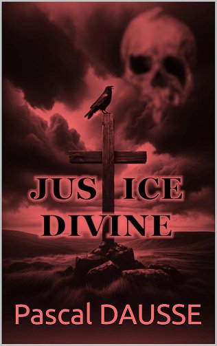 Pascal DAUSSE - JUSTICE DIVINE: DIVINA IUSTITIA (2024)