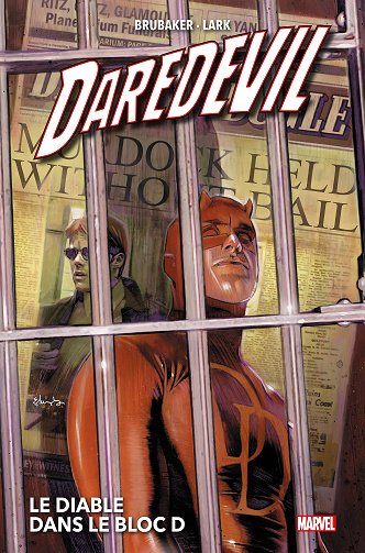 Daredevil (1998) - Tome 05 - Le Diable dans le Bloc D (Edition 2023)