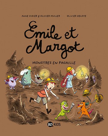 Emile et Margot - Tome 13 - Monstres en pagaille