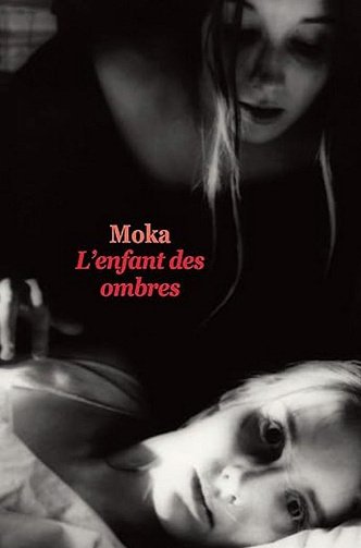 L'enfant des ombres - Moka (2015)