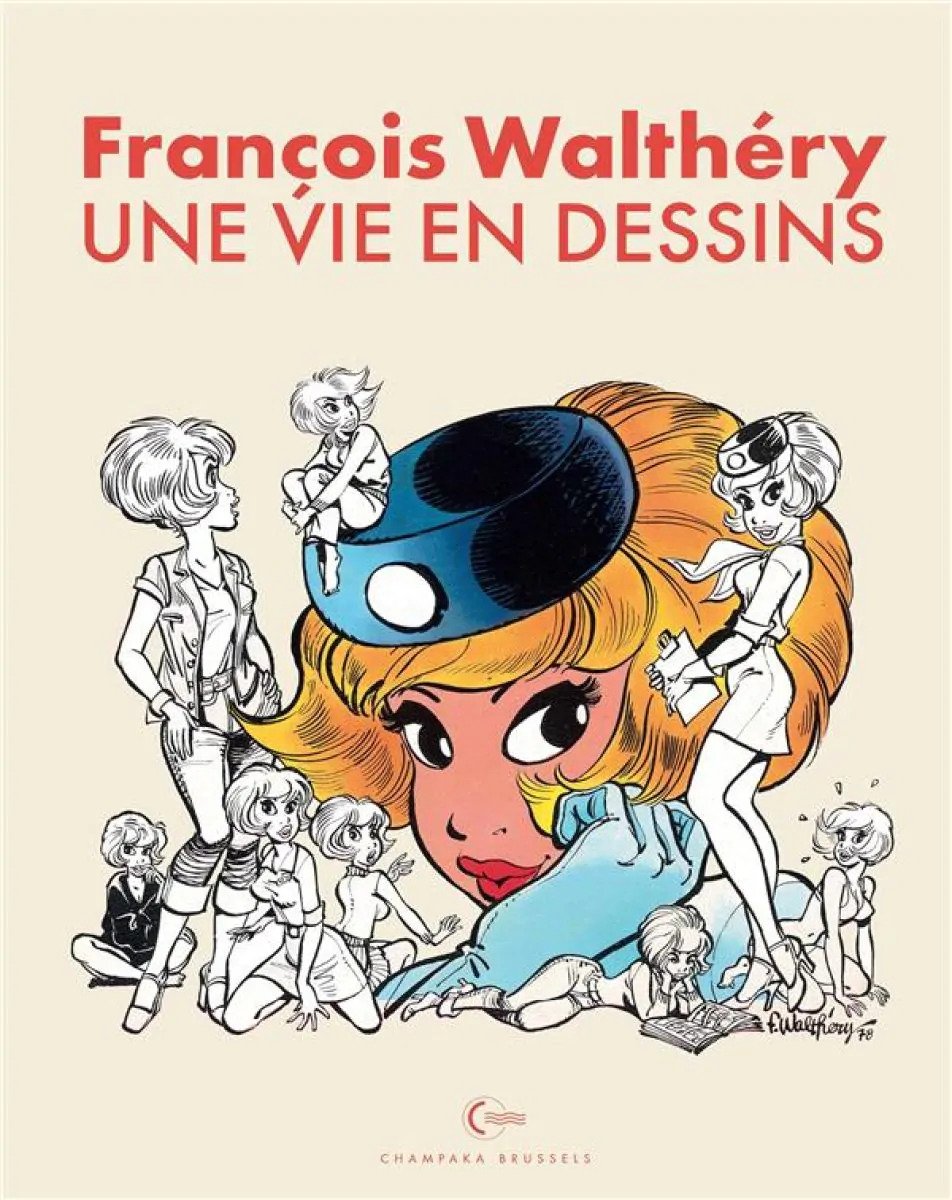 Une vie en dessins - François Walthéry (édition spéciale)