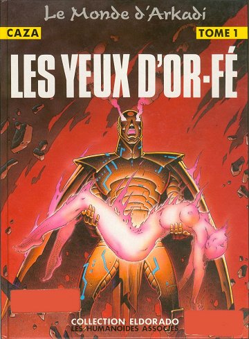 Le Monde D'Arkadi -Tome 01 - Les Yeux D'Or-FE