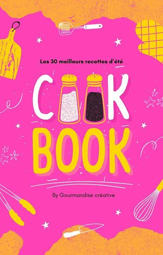 Gourmandise Creative - Les 30 meilleurs recettes d'été (2024)