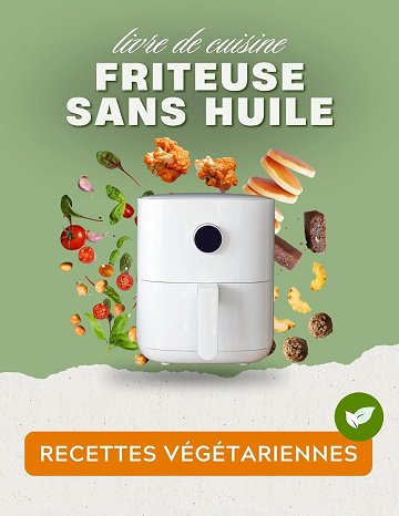 Clara Delmar - Friteuse sans huile : livre de cuisine végétarienne (2024)