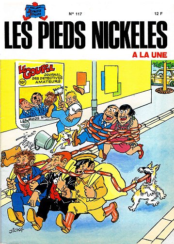 Les Pieds Nickelés - Tome 17 - Les Pieds Nickeles a la une