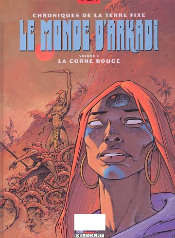 Le Monde D'Arkadi -Tome 04 - La Corne Rouge