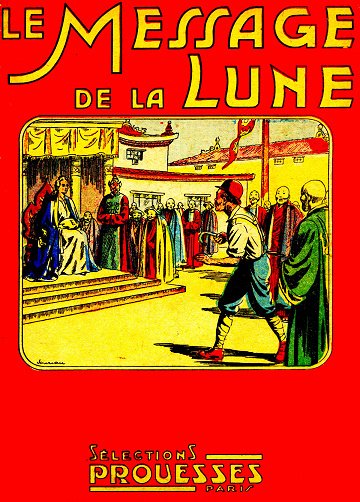 Sélections Prouesses - Tome 41 - Le message de la lune