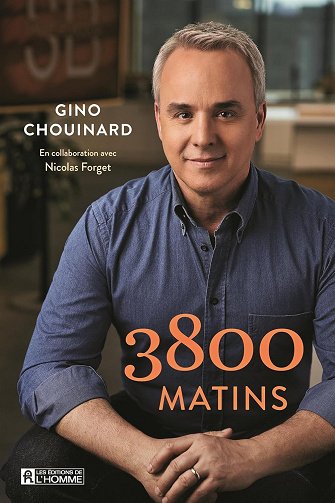 3800 matins - Gino Chouinard (2024)