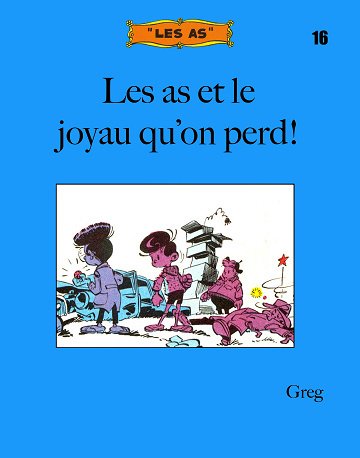 Les As - Tome 16 (Bibliotheca virtualis) - Les As et le joyau qu'on perd!