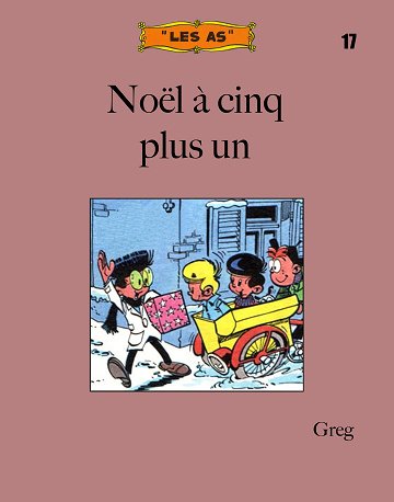 Les As - Tome 17 (Bibliotheca virtualis) - Noël à cinq plus un