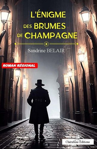 L'Énigme des Brumes de Champagne - Sandrine Belair (2024)