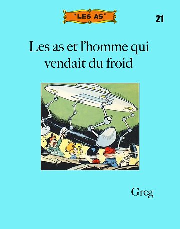 Les As - Tome 21 (Bibliotheca virtualis) - Les As et l'homme qui vendait du froid