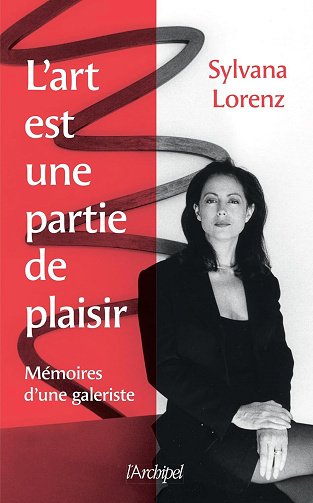 L'art est une partie de plaisir - Sylvana Lorenz (2024)