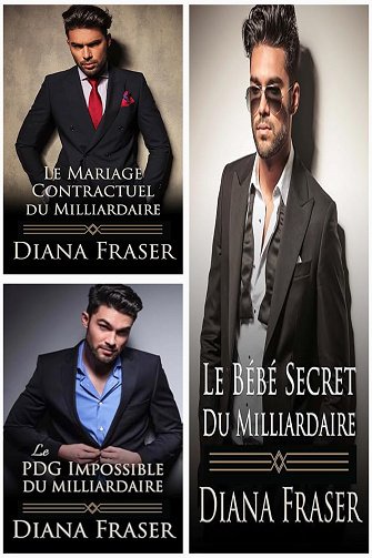 Milliardaires britanniques (3 tomes) - Diana Fraser (2024)