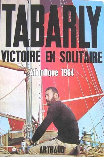 Victoire en solitaire : Atlantique 1964 (2012)