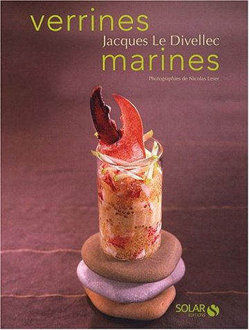 Verrines Marines - Jacques Le Divellec (2008)