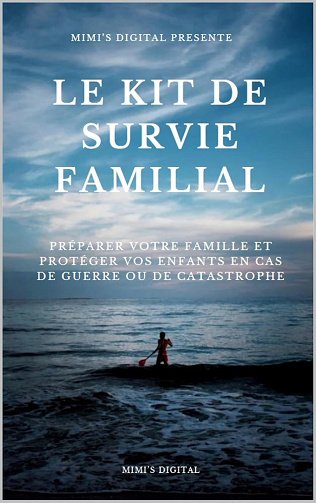 MIMI DIGITAL - Le kit de survie familial (2024)