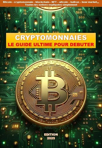 Marco Barbosa - Cryptomonnaies: Le guide ultime pour débuter (2024)