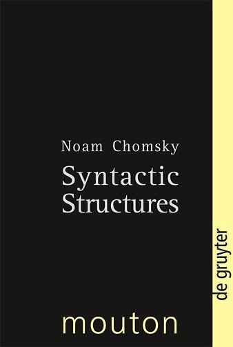 Syntactic Structures - Noam Chomsky (2002)