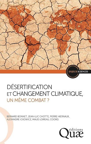 Désertification et changement climatique, un même combat ? - Collectif (2024)