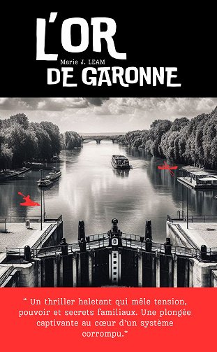 L'or de Garonne - Marie Leam (2024)