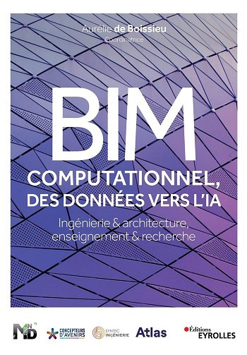 BIM computationnel, des données vers l'IA - Aurélie de Boissieu (2024)